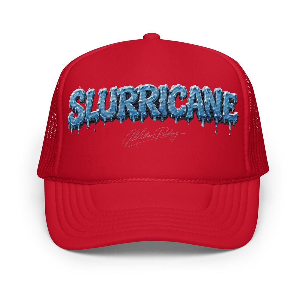 Front view red NFEO Foam Embroidery patch trucker hat with a blue and white dripping 'SLURRICANE" Cannabis Strain Logo graphic on the front panel, featuring a small 'Millions Pending' signature graphic below it, set against a plain white background.