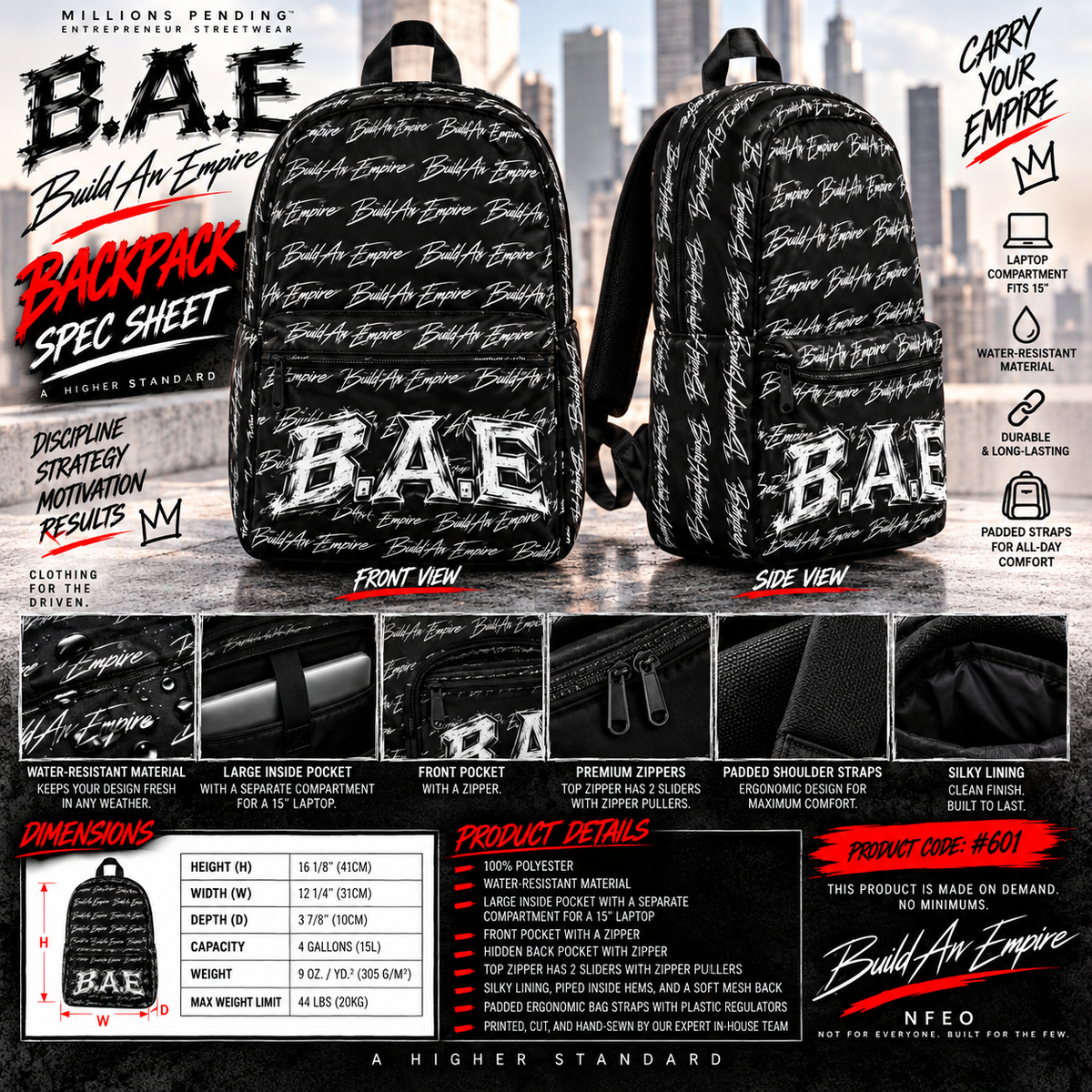 By NFEO: B.A.E. Build An Empire backpack spec sheet featuring realistic front and side views of a black all-over print streetwear backpack with signature B.A.E. design, padded straps, water-resistant material, laptop compartment, zippered pockets, durable zippers, silky lining, dimensions and detailed product specifications